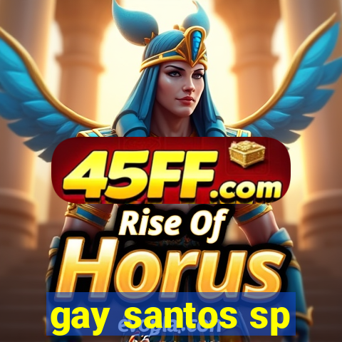 gay santos sp
